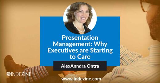 Presentation Management: Why Executives are Starting to Care?
