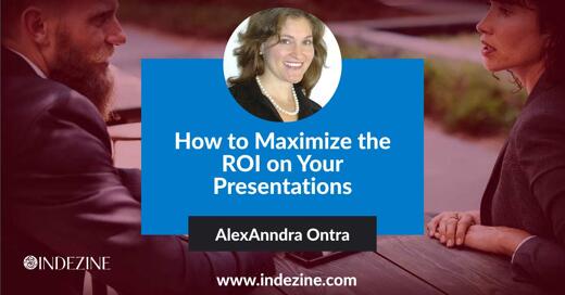 How to Maximize the ROI on Your Presentations