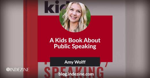 A Kids Book About Public Speaking: Conversation with Amy Wolff
