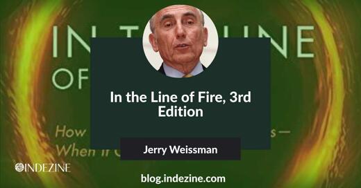 In the Line of Fire, 3rd Edition: Conversation with Jerry Weissman