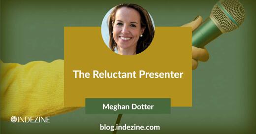 The Reluctant Presenter: Conversation with Meghan Dotter
