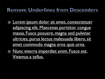 VBA Code: Remove Underlines from Descenders