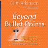 Moving Beyond Bullet Points: A Three-Step Approach - 1 of 4