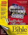 WordPerfect Office 2000 Bible