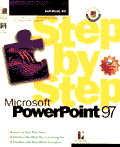 Microsoft PowerPoint 97 Step by Step