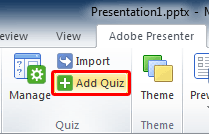 Add Quiz button within the Quiz group Add Quiz button within the Quiz group