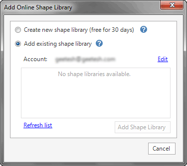Add Online Shape Library dialog box after you sign in Add Online Shape Library dialog box after you sign in