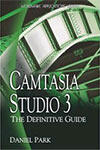 Camtasia Studio: The Definitive Guide