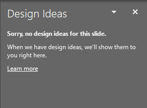 No Design Ideas are available