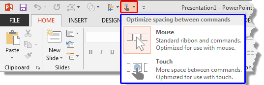 Touch/Mouse Mode button added to the Quick Access toolbar