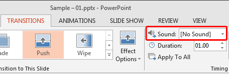 Sound option within the Transitions tab Sound option within the Transitions tab