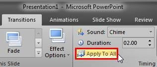 Apply To All button within the Transitions tab Apply To All button within the Transitions tab
