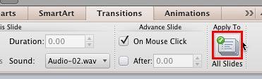 All Slides button within Apply To group All Slides button within Apply To group