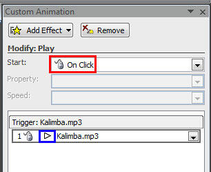 Custom Animation Task Pane displaying animation event and sound action of the selected sound clip Custom Animation Task Pane displaying animation event and sound action of the selected sound clip