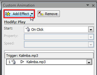 Add Effect button within the Custom Animation Task Pane Add Effect button within the Custom Animation Task Pane