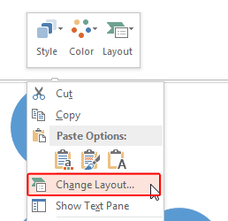 Change Layout option selected Change Layout option selected