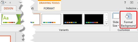 Format Background button within the Design tab of the Ribbon