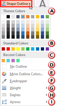 Shape Outline drop-down gallery Shape Outline drop-down gallery