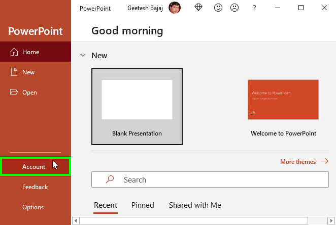 Bring up Accounts in PowerPoint's Backstage view Bring up Accounts in PowerPoint's Backstage view