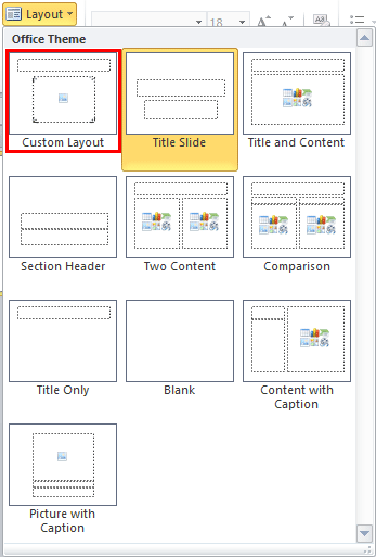 New Slide Layout with the picture placeholder added