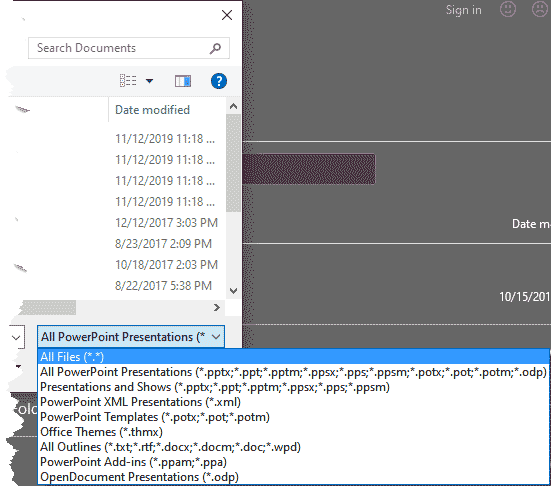 Open file types in PowerPoint 365 Open file types in PowerPoint 365
