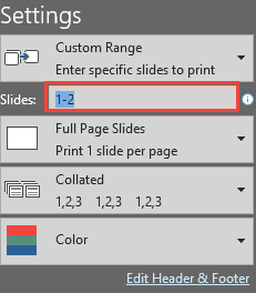 Slide numbers and slide ranges to print