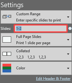Slide numbers and slide ranges to print