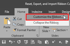 Reset, Export, and Import Ribbon Customizations in PowerPoint 2019 for ...