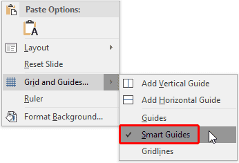 Select the Grid and Guides | Smart Guides option