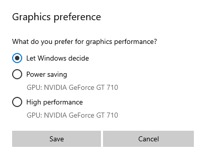 Graphics preference window in Windows Graphics preference window in Windows