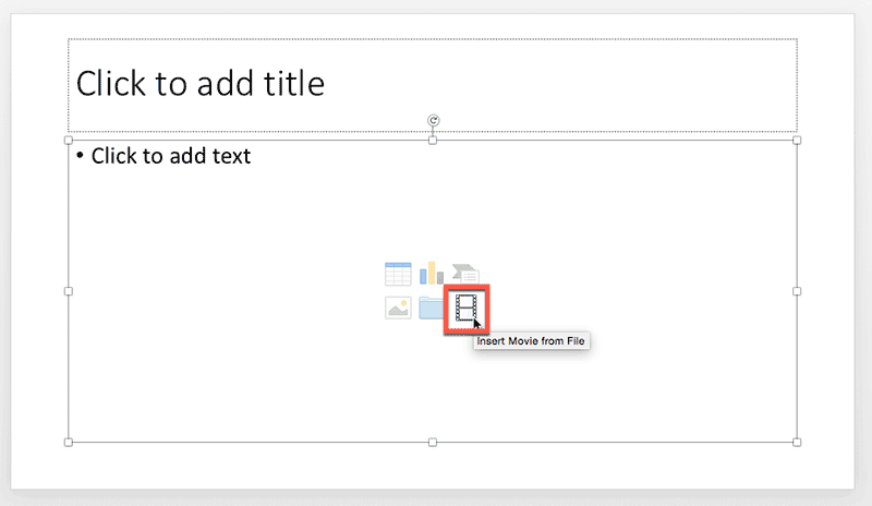 Insert Movie from File button within the Content placeholder Insert Movie from File button within the Content placeholder