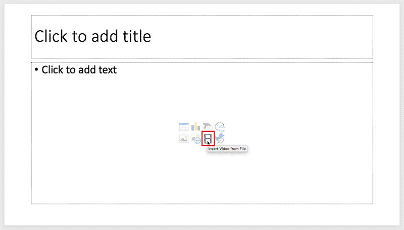 Insert Video from File button within the Content placeholder