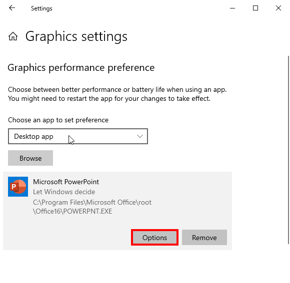 Microsoft PowerPoint is listed within the Graphics Settings dialog box Microsoft PowerPoint is listed within the Graphics Settings dialog box