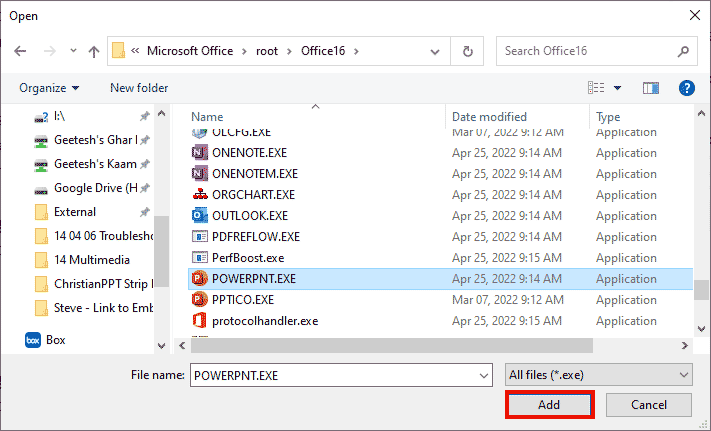Select the PowerPoint executable file in Microsoft Windows Select the PowerPoint executable file in Microsoft Windows