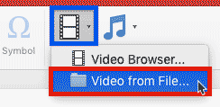 Video from File option selected within the Video drop-down gallery