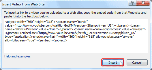 Changed embed code pasted within the Insert Video From Web Site dialog box
