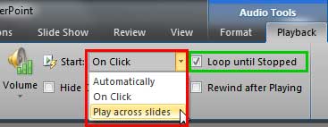 Play across slides option and Loop until Stopped checkbox selected