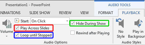 Play across slides and Loop until Stopped check-boxes selected