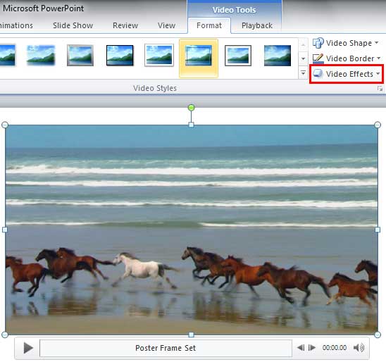 Video Effects button within the Video Styles group Video Effects button within the Video Styles group