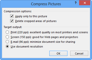 Compress Pictures dialog box Compress Pictures dialog box