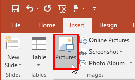 Pictures button within the Insert tab Pictures button within the Insert tab