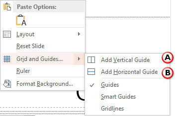 Right-click an empty area on your slide to bring up this menu