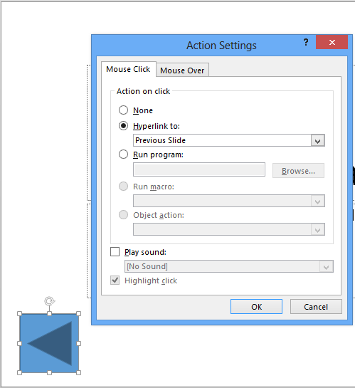 Action Settings dialog box appears when an Action Button is inserted on the slide