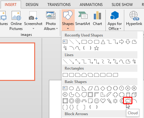 Cloud shape selected within Shapes drop-down gallery Cloud shape selected within Shapes drop-down gallery