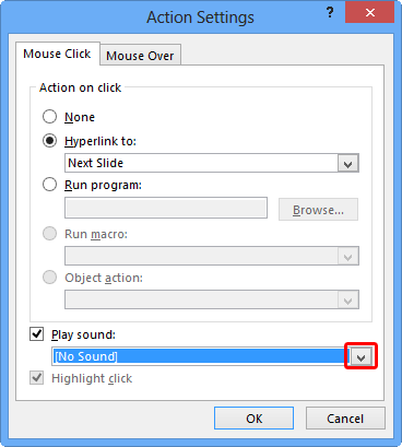 Play Sound drop-down list available
