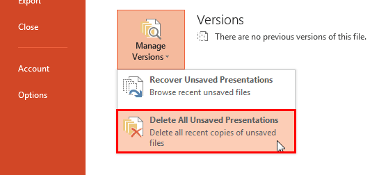 Delete All Unsaved Presentations option