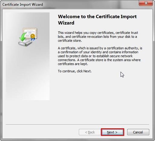 Certificate Import Wizard Certificate Import Wizard