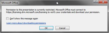 Message window appears when WRM protected file is opened Message window appears when WRM protected file is opened