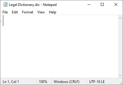 New dictionary file opened in Notepad New dictionary file opened in Notepad