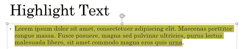 Select existing text that is highlighted in PowerPoint 365